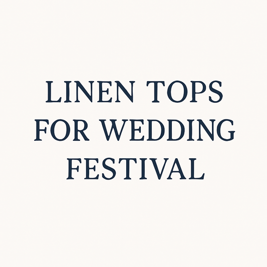 Linen Tops for Wedding Festival